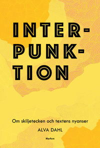 9789188419002_200x_interpunktion-om-skiljetecken-och-textens-nyanser
